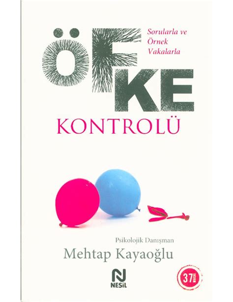 Öfke Kontrolü Nedir?